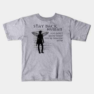 Stay Back Kids T-Shirt